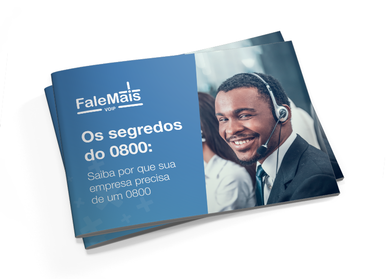 [eBook] Os segredos do 0800: Saiba por que sua empresa precisa de um 0800