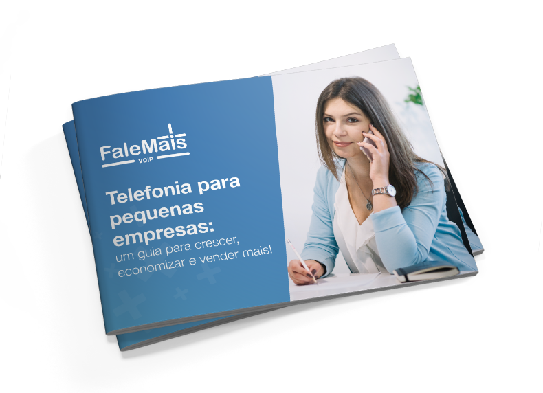 [eBook] Telefonia para pequenas empresas: um guia para crescer, economizar e vender mais