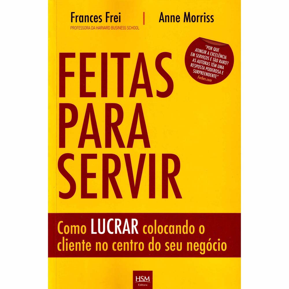 Livro-Feitas-para-Servir-como-Lucrar-Colocando-o-Cliente-no-Centro-do-Seu-Negocio-Anne-Morris-2215370.jpg
